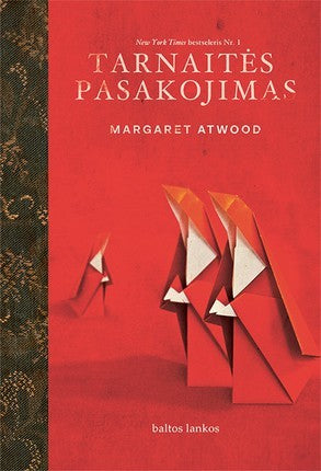 Atwood M. Tarnaitės pasakojimas