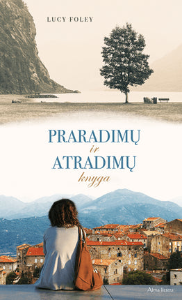 Foley L. Praradimų ir atradimų knyga