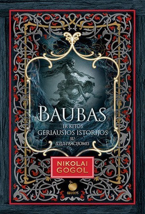 Gogol N. Baubas ir kitos geriausios istorijos