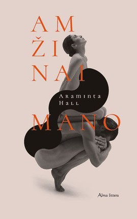Hall A.  Amžinai mano
