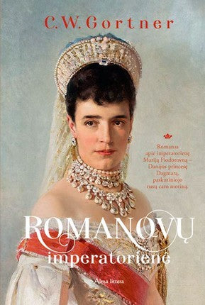Gortner C.W. Romanovų imperatorienė