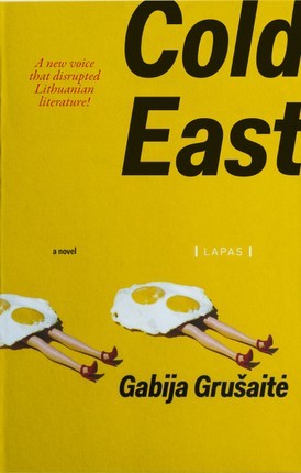 Grušaitė G. Cold East