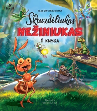 Dmuchovskienė R. Skruzdėliukas Nežiniukas. 1 knyga