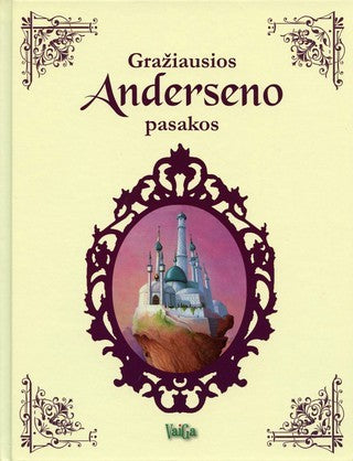 Gražiausios Anderseno pasakos