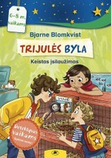 Blomkvist B. Trijulės byla 1-3 dalys. Keistas įsilaužimas, Mįslingas testamentas, Vagystė muziejuje