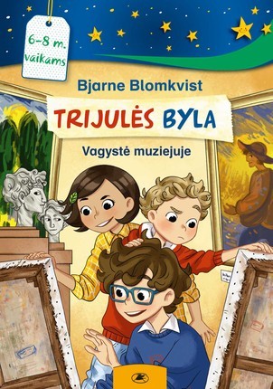 Blomkvist B. Trijulės byla 1-3 dalys. Keistas įsilaužimas, Mįslingas testamentas, Vagystė muziejuje