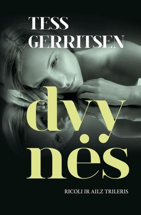 Gerritsen T. Ricoli ir Ailz 4. Dvynės