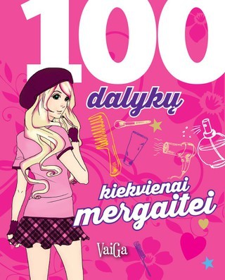 100 dalykų kiekvienai mergaitei