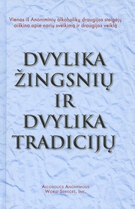 A.A. Dvylika žingsnių ir dvylika tradicijų