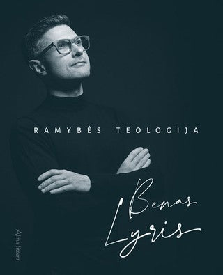 Lyris B. Ramybės teologija