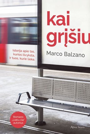 Balzano M. Kai grįšiu