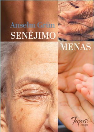 Grun A. Senėjimo menas