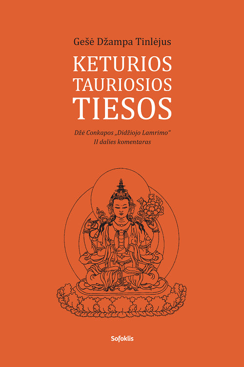 Tinlėjus G.Dž. Keturios tauriosios tiesos