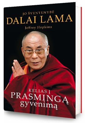 Hopkins J., Jo šventenybė Dalai Lama Kelias į prasmingą gyvenimą