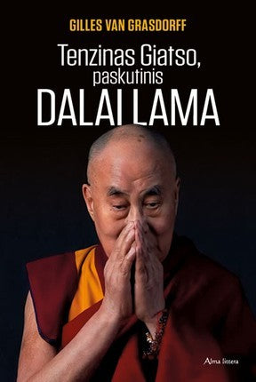 van Grasdorff G. Tenzinas Gyatso, paskutinis Dalai Lama