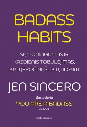 Sincero J. Badass Habits