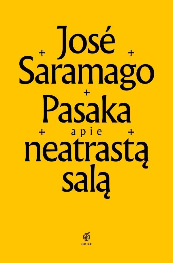 Saramago J. Pasaka apie neatrastą salą