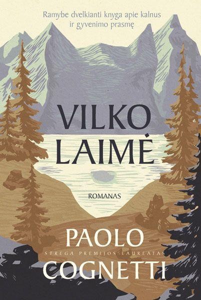 Cognetti P. Vilko laimė