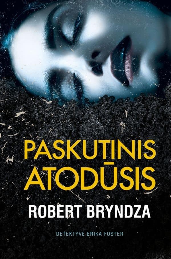 Bryndza R. Paskutinis atodūsis