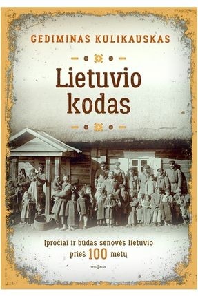 Kulikauskas G. Lietuvio kodas
