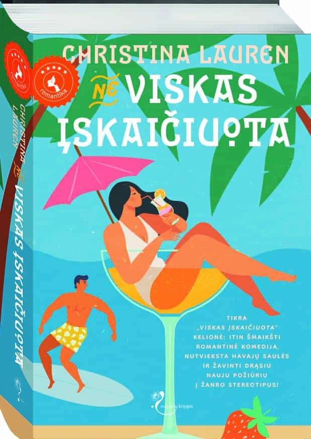 Lauren C. (Ne)viskas įskaičiuota