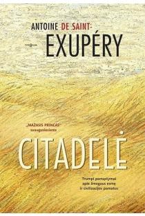 Saint-Exupery A. Citadelė