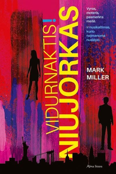 Miller M. Vidurnaktis! Niujorkas