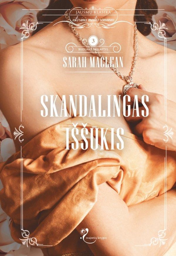 MacLean S. Buduaro paslaptys. 3 knyga. Skandalingas iššūkis